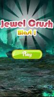 Jewel Crush blast Affiche