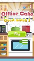 Offline Cake Quest Affiche