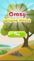 Crazy Lollipop Swap Plakat