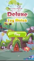 Deluxe Toy Match ポスター