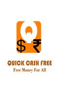 Quick Cash Free ポスター