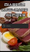 Diabetic Low Carb Recipes poster