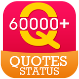 60000 Quotes, Status, Saying - Whatsapp & Facebook