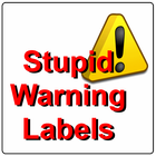 Stupid Warning Labels - Free icône