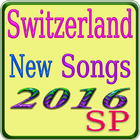 Switzerland New Songs icône