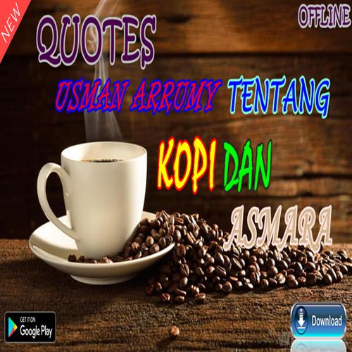 Android Icin Quotes Usman Arrumy Tentang Kopi Dan Asmara Apk Yi