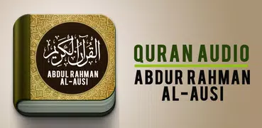 Abdurrahman Al Ausi Qari