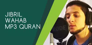 Jibril Wahab MP3 Quran