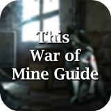 Guide for This War of Mine icône