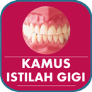 Kamus : Istilah Gigi APK