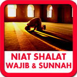 Niat Shalat Wajib dan Sunnah