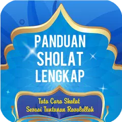 Panduan Sholat Lengkap Fardhu dan Sunnah APK download