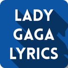 Lady Gaga Lyrics - All Songs icône