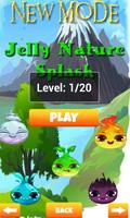 Jelly Nature Splash 스크린샷 2