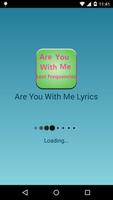 Are You With Me lyrics Free Affiche