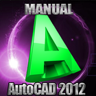 Using AutoCad for 2012 Manual Zeichen