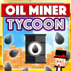 Oil Miner Tycoon: Clicker Game APK