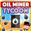 Oil Miner Tycoon: Clicker Game