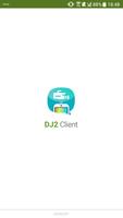 DJ2 Client Plakat