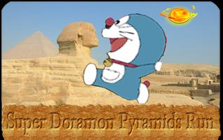 Super Doramon pyramids Run Affiche