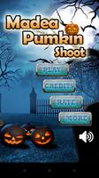 Madea Pumkin Shoot plakat