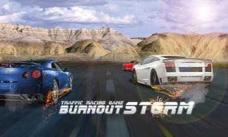 Nouveau trafic Jeu de course 3D: Burnout Tempête Affiche