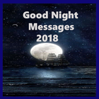Latest Good Night Messages - 2018 icône