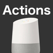 Actions for the Google Home Device