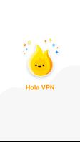 Hola Free VPN - Unlimited VPN पोस्टर