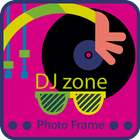 DJ Zone Photo Frame آئیکن