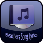 Bleachers Song&Lyrics biểu tượng