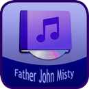 Father John Misty - Songs APK