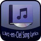 L'Arc~en~Ciel Song&Lyrics آئیکن