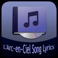 L'Arc~en~Ciel Song&Lyrics Affiche