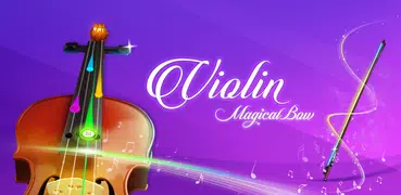 Violin: Magical Bow