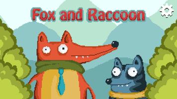 Poster Fox and Raccoon