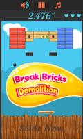 Break Bricks Demolition Affiche