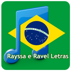 Rayssa e Ravel Letras icône