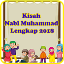 Kisah Nabi Muhammad SAW Lengkap 2018 APK