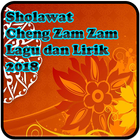 Sholawat Cheng Zam Zam Lagu dan Lirik أيقونة