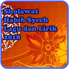 Sholawat Habib Syech Lagu dan Lirik أيقونة