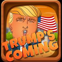 Trump's Coming ポスター