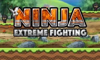 Ninja Extreme Fighting Shinobi Poster