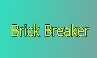 Best Brick Breaker Poster