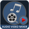 Audio Video Mixer APK