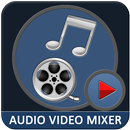 Audio Video Mixer APK
