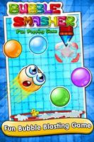 Bubble Smasher poster
