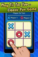 Tic Tac Toe - Classic Fun Game poster