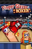 Finger Slayer Boxer Plakat