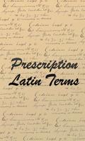 Prescription: Latin Terms Affiche